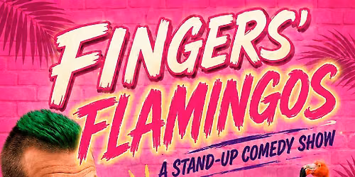 Fingers' Flamingos