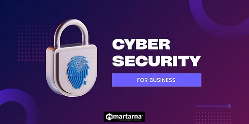 Cyber Security for Business