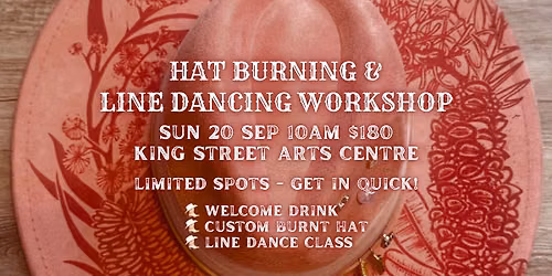 Hat Burning & Line Dance Workshop
