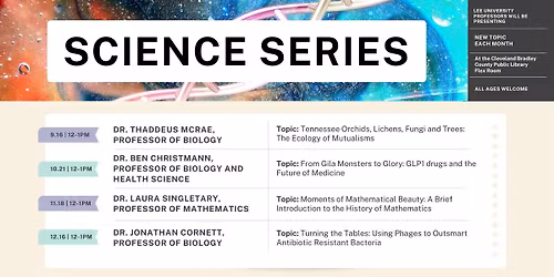 Science Series with Lee University