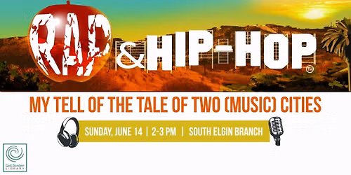 Rap & Hip-Hop [History]: My Tell of the Tale of Two (Music) Cities