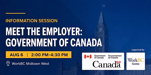 Meet the Employer: Government of Canada Information Session