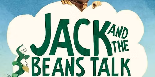 Jack and the Beans Talk