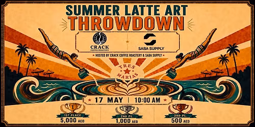 Dubai Summer Latte Art Throwdown