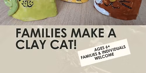 Families Make a Clay Cat Workshop