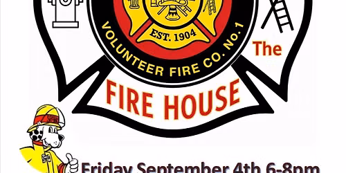 Labor Day Friday Night At the Firehouse