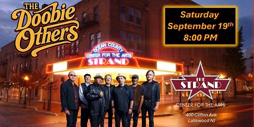 The Doobie Others Return to the Strand, Lakewood NJ!!