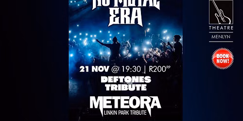 NU METAL ERA: METEORA LINKIN PARK TRIBUTE WITH DEFTONES TRIBUTE @ MENLYN BARNYARD