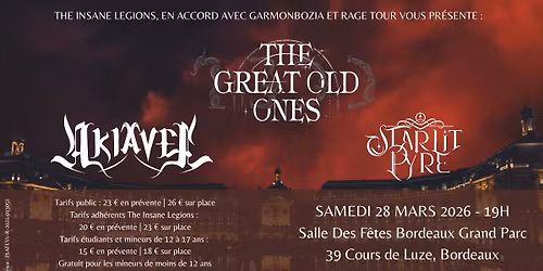 THE GREAT OLD ONES + AKIAVEL + STARLIT PYRE @SALLE DES FETES BORDEAUX GRAND PARC