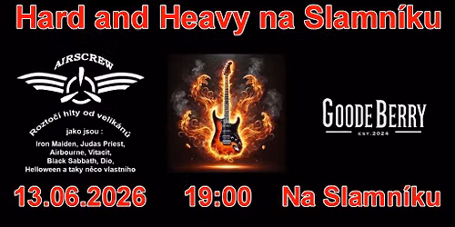 Hard and Heavy 13. 6. Na Slamn\u00edku