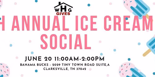 WHG Gives 5th Annual Ice Cream Social