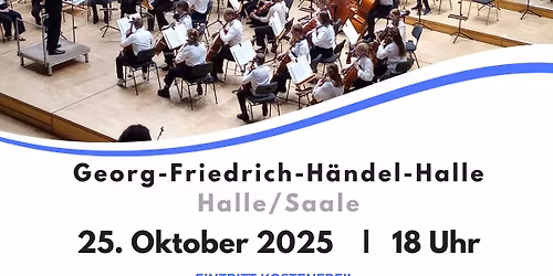 Konzert des Sinfonischen Musikschulorchesters Sachsen-Anhalt