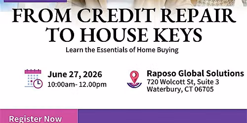 From Credit Repair to House  Keys