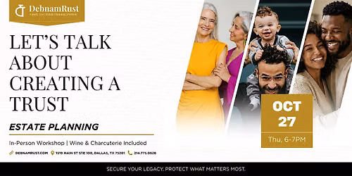 Let\u2019s Talk About Trust: Estate Planning Workshop