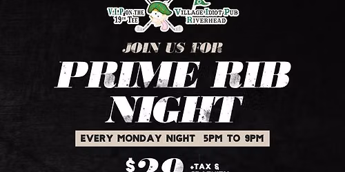 Prime Rib Night at VIP on the 19th Tee