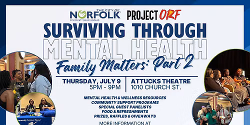 Surviving Through Mental Health: Family Matters - Part 2