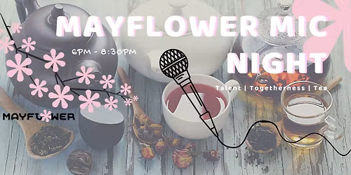 Mayflower Mic Night