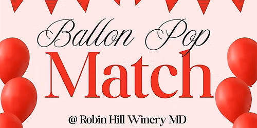 Pop The Ballon Matchmaker - Winery Edition