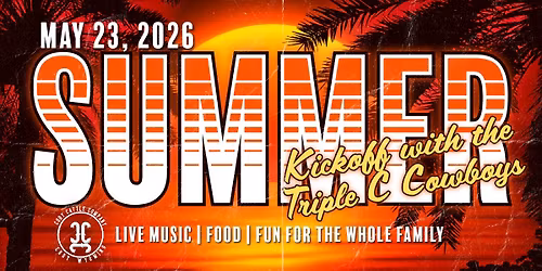 Summer Kickoff with the Triple C Cowboys