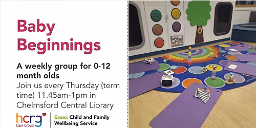 Baby Beginnings- weekly group for 0-12 month olds at Chelmsford Central Library  THURSDAYS 11.45-1pm