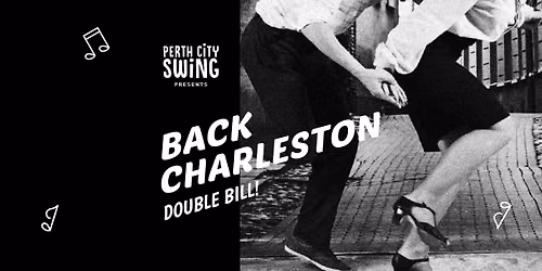 Back Charleston - Specialty Class Double Bill!
