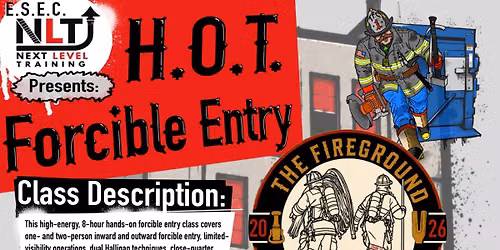 Forcible Entry with The Fireground Collective
