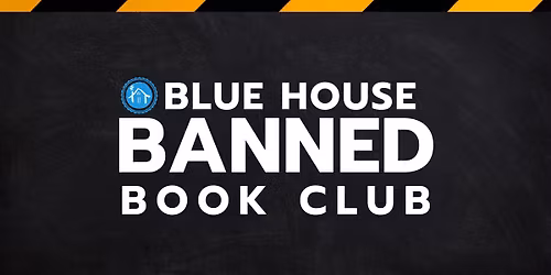 Blue House Banned Book Club