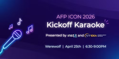 AFP ICON 2026 - Kickoff Karaoke by Instil