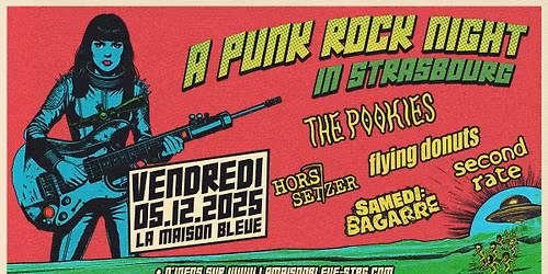 THE POOKIES + FLYING DONUTS + SECOND RATE + SAMEDI : BAGARRE + HORS SETZER