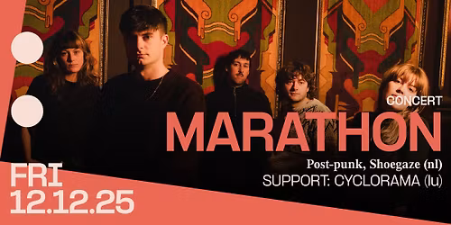 Concert: Marathon + support: Cyclorama