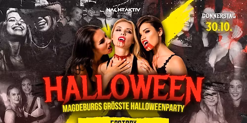MAGDEBURG\u00b4s GR\u00d6\u00dfTE HALLOWEEN-PARTY by Nachtaktiv Events