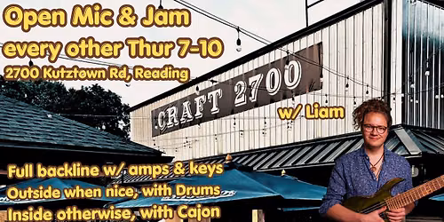 Open Mic & Jam @ Craft 2700 w\/ Liam - every other Thursday 7:00-10:00