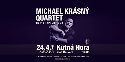 Michael Kr\u00e1sn\u00fd Quartet - New Chapter tour
