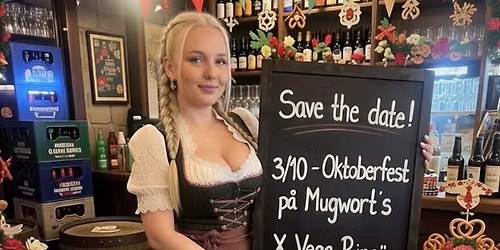 Oktoberfesten 2026 p\u00e5 Mugwort\u2019s X Vega Ring\u00f6n