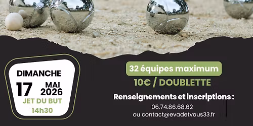 Concours de P\u00e9tanque - Dimanche 17 Mai 2026 \u00e0 14h30 A CAVERNES (SAINT-LOUBES)