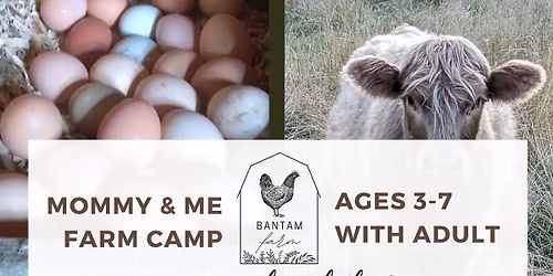 Little Farm Engineers Day Mommy & Me Farm Camp