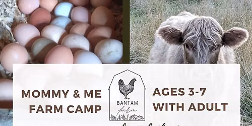 Little Farm Engineers Day Mommy & Me Farm Camp