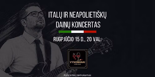 Gyvos itali\u0161kos ir neapolieti\u0161kos muzikos koncertas \u2013 Mario Di Pasquale