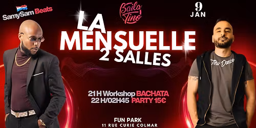 La Mensuelle - 2 Salles 2 Ambiances - SamySamBeats