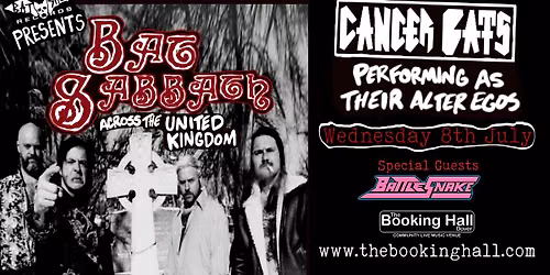 Cancer Bats as Bat Sabbath + Special Guests Battlesnake