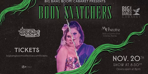 Big Bang BOOM! Cabaret presents Body Snatchers