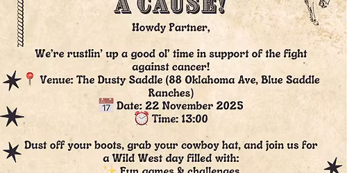 Saddle Up For A Cause- Cancer Fundraiser