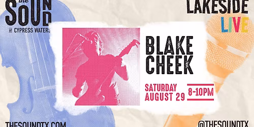 Lakeside live: Blake Cheek