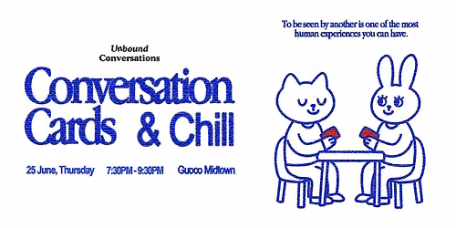 Conversation Cards & Chill