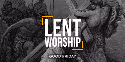 Good Friday Worship