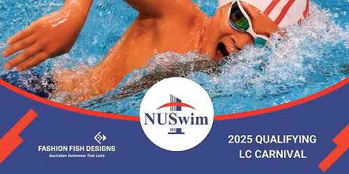 Fashion Fish NUSwim 2025 Qualifying LC Carnival