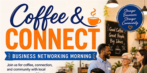 Coffee and Connect for Small Business and Entrepreneur