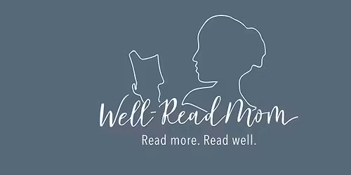 Well-Read Mom in the Lansing Area Kickoff: Year of the Teacher