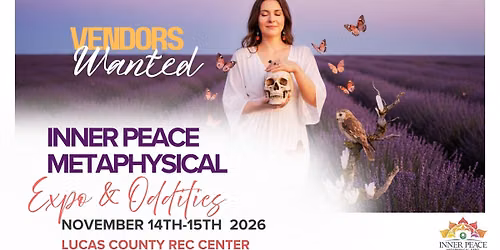 Inner Peace Metaphysical Expo & Oddities