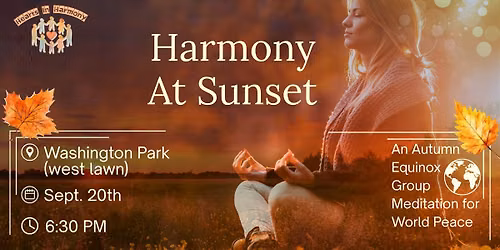 Harmony at Sunset- World Peace Meditation